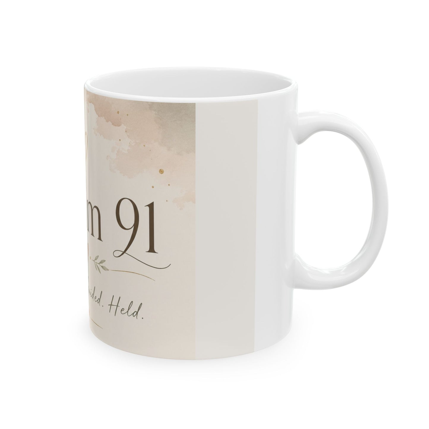 Psalm 91 Mug — Protected. Guided. Held.