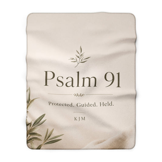 Psalm 91 Sherpa Blanket — "Protected. Guided. Held." Inspirational Christian Fleece Throw